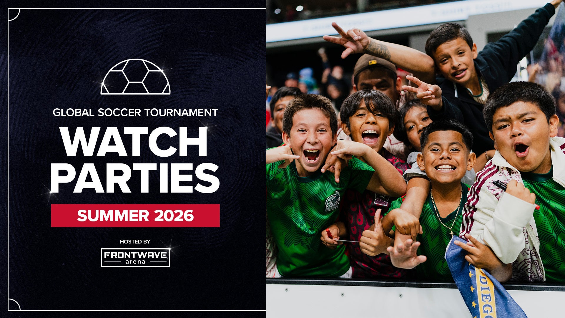 More Info for Global Soccer Tournament Watch Parties at Frontwave Arena 2026
