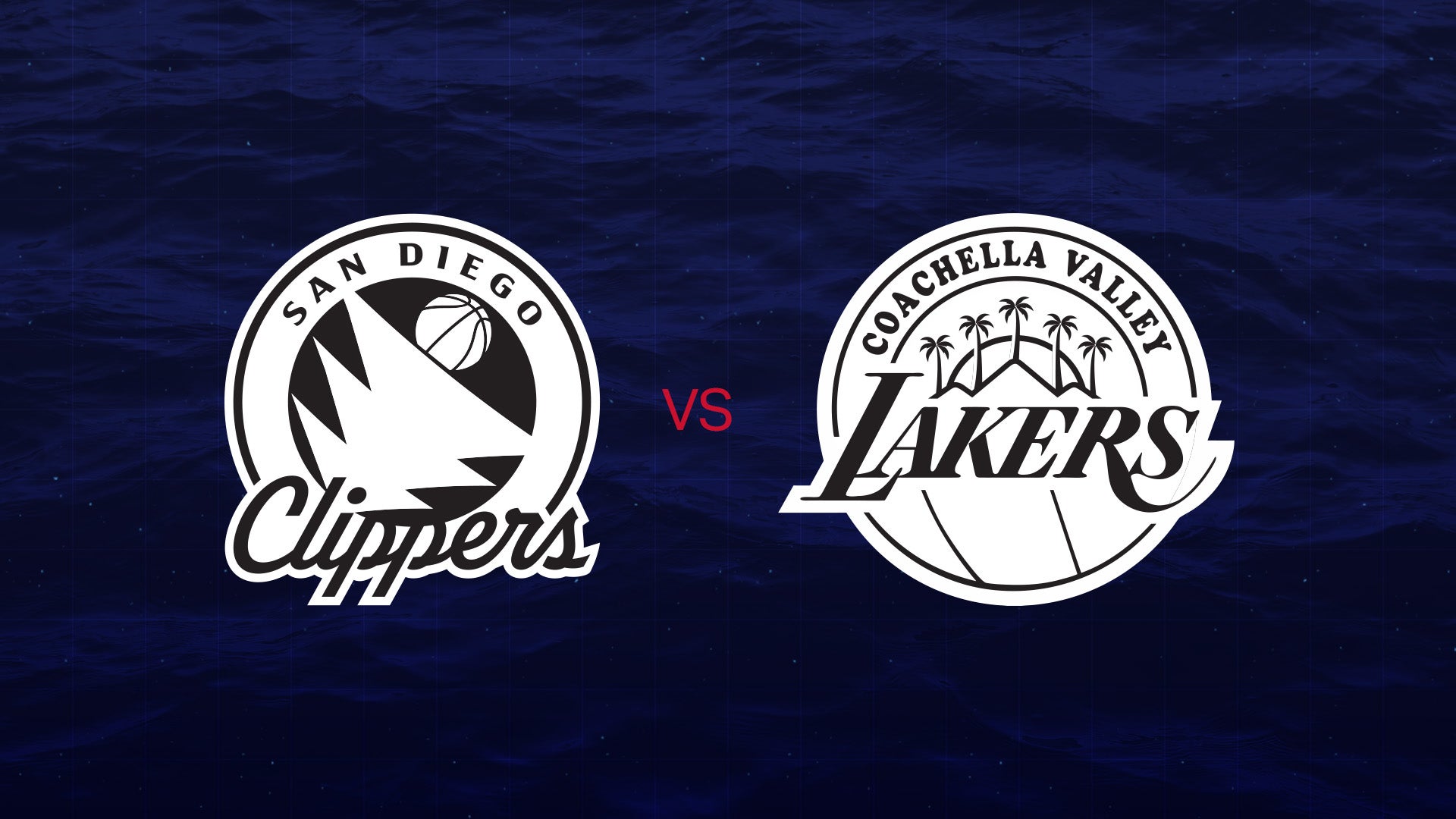More Info for San Diego Clippers vs Coachella Valley Lakers
