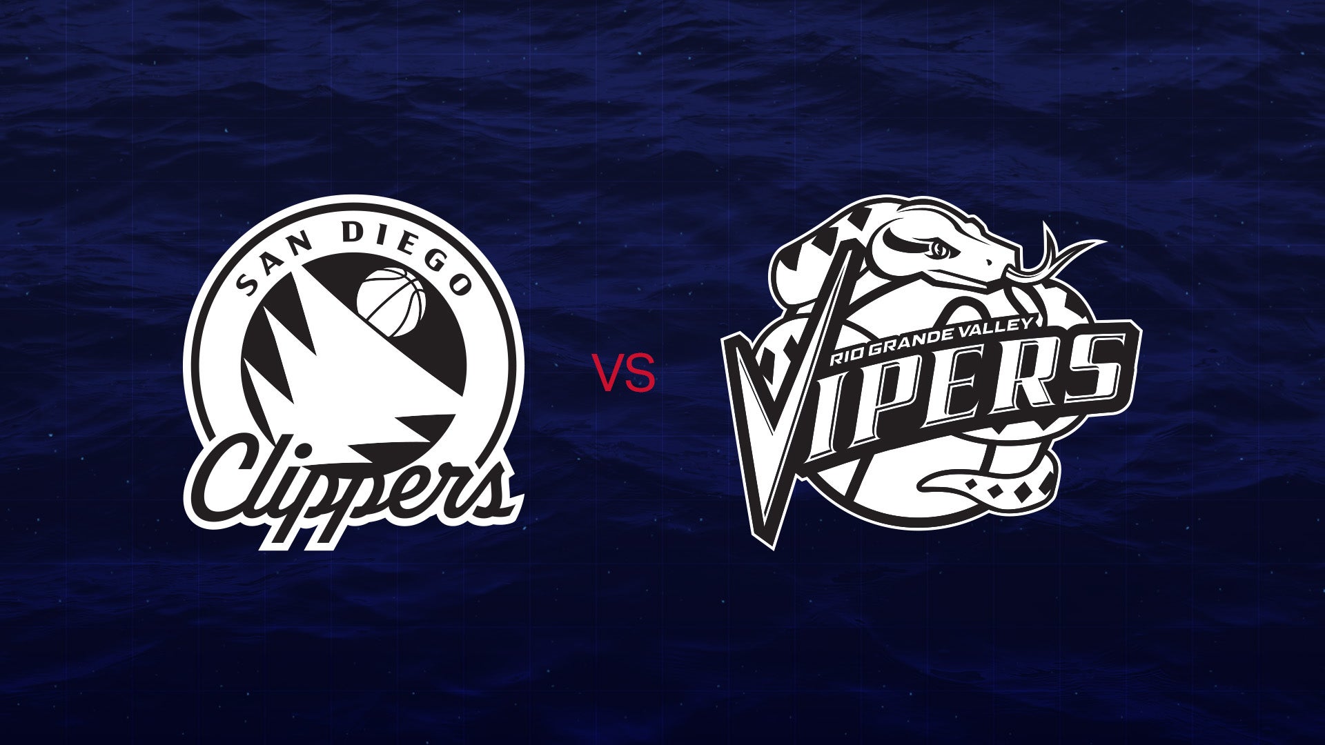 More Info for San Diego Clippers vs Rio Grande Valley Vipers