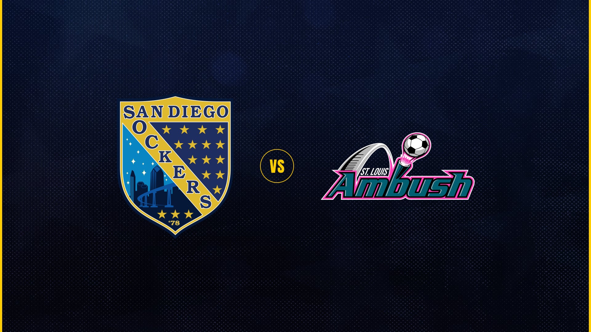 More Info for San Diego Sockers vs St. Louis Ambush