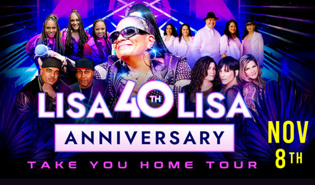 More Info for Lisa Lisa 40th Anniversary Take You Home Tour