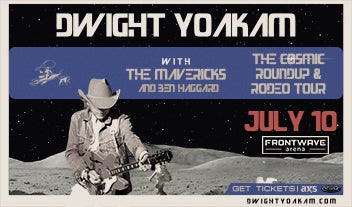 More Info for Dwight Yoakam with The Mavericks & Ben Haggard