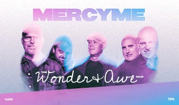 More Info for MercyMe